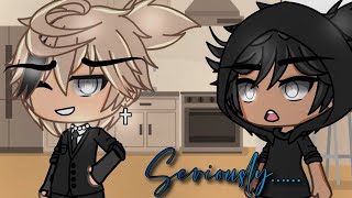 seriously……… | GLMM | Gacha life | Gay GLMM