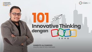 Bagaimana Zoho Dapat dengan Tepat Menghasilkan Inovasi di Perusahaan? Simak Video Ini