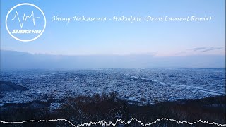 Shingo Nakamura - Hakodate (Denis Laurent Remix)