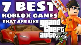 7 Best Roblox Games Like GTA 5