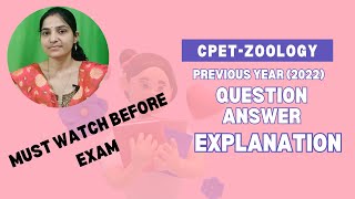 CPET -Zoology Previous Year questions with concept ||Full explanation #cpetzoology  #cpet2024