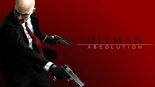 Hitman: Absolution™ - Live Stream #5