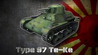 World of Tanks: Type 97 Te-Ke |HD|