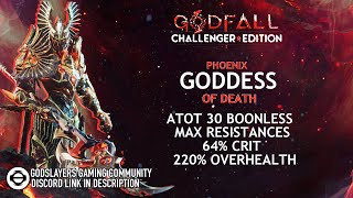 GODFALL / GODDESS OF DEATH PHOENIX BUILD / FULL DETAILS AND BREAKDOWN