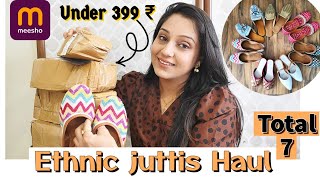 Meesho Ethnic jutti haul starting price 170 rs. | Meesho Trendy  Footwear under 399 |  mojari haul