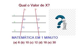 MATEMÁTICA EM 1 MINUTO: TEOREMA DE TALES