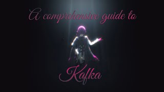 A Comprehensive Kafka Guide | Honkai Star Rail