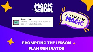 Lesson Plan Generator in MagicSchool.AI