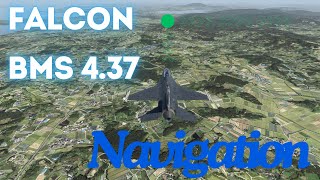 Falcon BMS 4.37 Tutorial - Navigation Basics