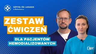 Zestaw ćwiczeń dla pacjentów hemodializowanych