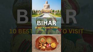 10 Best places to visit in Bihar #bihar #india #travel #vacations