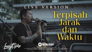 LANGIT SORE : TERPISAH JARAK DAN WAKTU [ LIVE ACCOUSTIC - Showcase "Jogja dan kenangan" ]