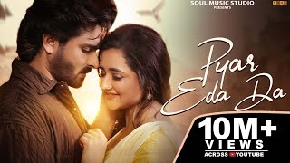 Pyar Eda Da | Jyoti Nooran  | Shoaib Ibrahim | Rashami Desai | Srish Rai |  Hindi songs 2024