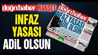 İNFAZ YASASI GENİŞLİYECEKMİ ANAYASA MAHKEMESİ KARARI BOZAR MI !