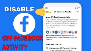 How to turn disable Off Facebook Activity #OffFacebookActivity