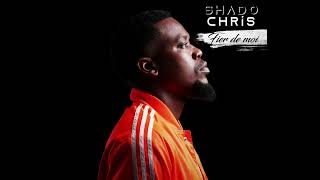 Shado Chris - Fier de Moi (Official Audio)