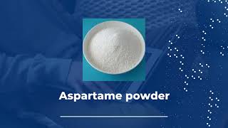 Aspartame powder supplier Exporter