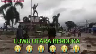 BENCANA BANJIR LUWU UTARA