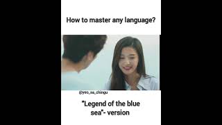 Legend of the blue sea funny scene | how to master any language?