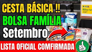 🥳ACABOU DE SAIR Bolsa Família: Governo libera Cesta Básica de R$ 200 para beneficiários