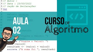 #2 Curso de Algoritmo - O que são variáveis