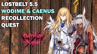 Lostbelt 5.5 Recollection Quest : Wodime & Caenus