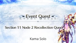 [FGO NA] LB 5 Atlantis Caenis Recollection Quest — Kama Solo