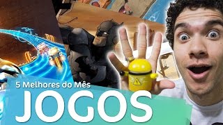 5 MELHORES JOGOS ANDROID DE ABRIL