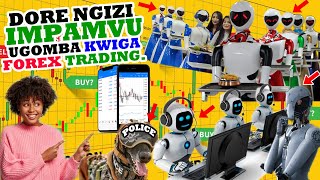 NGIZI IMPAMVU UGOMBA KWIGA FOREX TRADING // This Is Why You Should Learn To Trade Forex.