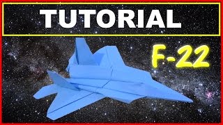 Origami Airplanes - Tutorial of the NEW F-22 RAPTOR with no cuts and no glue