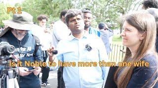 Is it noble to have more than one wife: Arul ft muslim/speakers corner