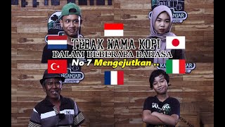 LUCU ... QUIZ TEBAK-TEBAKAN NAMA KOPI DUNIA!