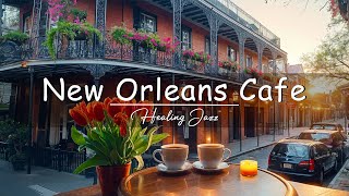 Romantic Porch Jazz in New Orleans ☕ Warm Coffee Ambience for a Relaxing Day