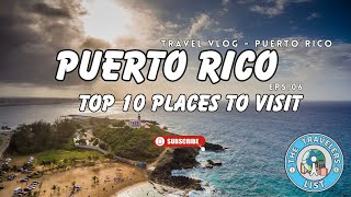 Discover Paradise: Explore the Top 10 Puerto Rican Destinations