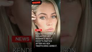 Kendra Wilkinson Explains Diddy Party Comments After Sex Trafficking Arrest