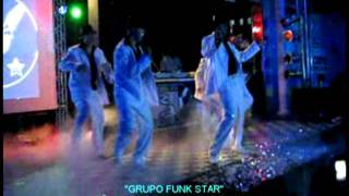 GRUPO FUNK STAR EM 2010