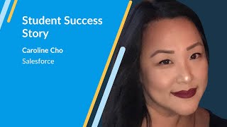 Enhancing Your Skillset: Caroline Used Education Benefits to Master Salesforce at a Leading US Bank