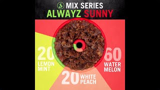 Fumari Mix Series No. 60: Alwayz Sunny (Fan Pick)