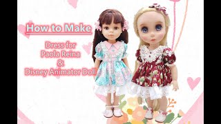 How to Make Doll Clothes | Paola Reina & Disney Animator doll