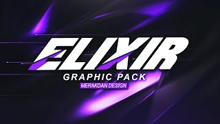 Elixir Gfx Pack | Photoshop Graphic Pack | Free Download [2021]