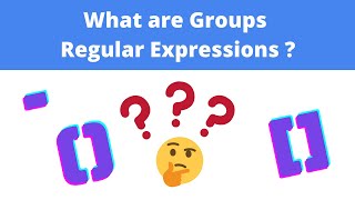 What are Groups Regular Expression in GA (4/6)