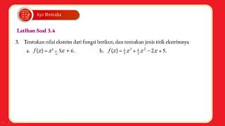 Tentukan nilai ekstrim dari fungsi berikut, dan tentukan jenis titik ekstrimnya (Latihan Soal 3.4)