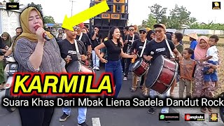 MANTAF SUARA KHAS DARI//MBAK LIENA ..YANG MENYUMBANGKAN DANDUT KOPLO KARMILA(RISMA MUSIK)