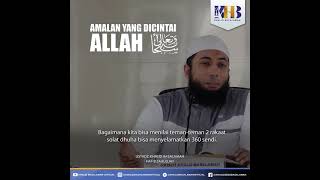 amalan yang paling dicintai Allah SWT ust khalid basalamah