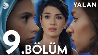 Yalan 9. Bölüm I Full Bölüm