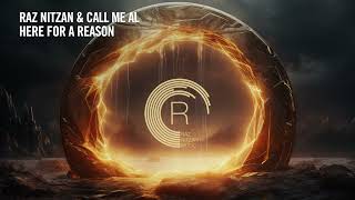 Raz Nitzan & call me AL - Here For A Reason [RNM] Extended