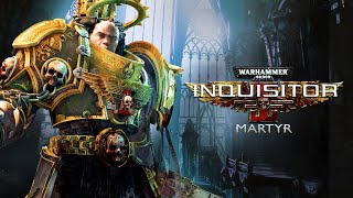 Warhammer 40000: Inquisitor - Martyr Part 14 PS5 Gameplay with Vaultgirl145