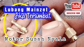 Mainzet Pilot || Zet ini Jika Lubang Tersumbat Motor Susah Nyala