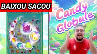 BAIXOU SACOU - CANDY GLOBULE MESCLE DINHEIRO E RECEBA PELO PIX E PAGBANK