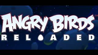 Angry Birds Reloaded Music- (Beak Impact) Boss Battle